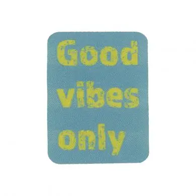 Preis Gesenkt Applikation Weblabel good vibes only