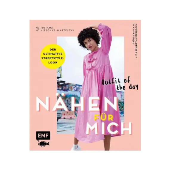 Buch - Nähen Für Mich - Juliana Nieschke-Martejevs - EMF Ausverkauf